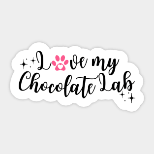 I Love My Chocolate Lab Sticker